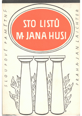 Sto listů M. Jana Husi