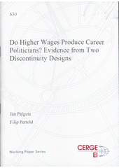 Do higher wages produce career politicians?